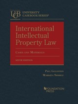 International Intellectual Property Law, Cases and Materials - Paul Goldstein ; Marketa Trimble - 9781685614348