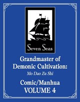Grandmaster of Demonic Cultivation: Mo Dao Zu Shi (The Comic / Manhua) Vol. 4 - Mo Xiang Tong Xiu - 9781685797645