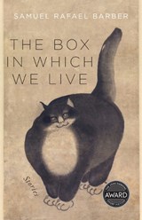 The Box in Which We Live - Samuel Rafael Barber - 9781685971090