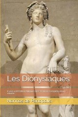 Les Dionysiaques - Nonnos de Panopolis - 9781687236944