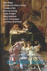 The Collected 2018 Editions of The Teatime Tattler - Sherry Ewing ; Caroline Warfield ; Jude Knight - 9781688027619