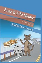 Keez & KiKi Remus - Stephen Paul Campos - 9781688444362