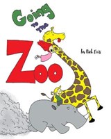 Going to the Zoo - ELLIS,  Rick - 9781690981008