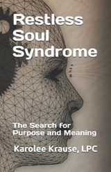 Restless Soul Syndrome - Lpc Sac Krause - 9781693415050