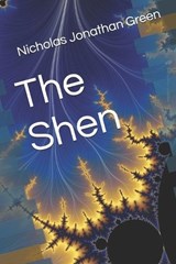 The Shen - Nicholas Jonathan Green - 9781693618062