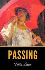Passing - LARSEN,  Nella - 9781694407474