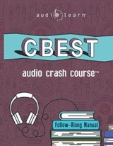 CBEST Audio Crash Course - Audiolearn Content Team - 9781694888563