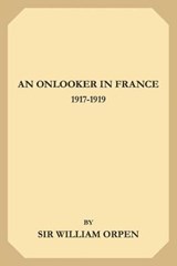 An Onlooker in France - Sir William Orpen - 9781695353053
