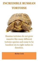 Incredible Tortoise - Robin Cook - 9781696093514