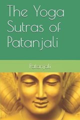 The Yoga Sutras of Patanjali - Patanjali - 9781696173377