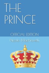 The Prince - Nicolo Machiavelli - 9781696286534