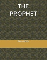 The Prophet by Khalil Gibran - GIBRAN,  Khalil - 9781696381055