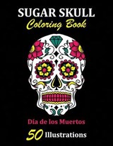 Sugar Skull Coloring Book - La Catrina Libros - 9781696900485