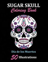Sugar Skull Coloring Book - La Catrina Libros - 9781696909204