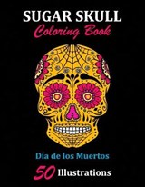 Sugar Skull Coloring Book - La Catrina Libros - 9781696919371