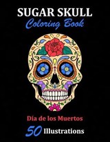 Sugar Skull Coloring Book - La Catrina Libros - 9781696936859