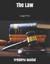 The Law - BASTIAT,  Frederic - 9781697430097