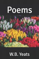 Poems - YEATS,  W. B. - 9781698200088