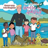 The Adventures of Spotty and Sunny Book 5 - BAIJOO,  Saisnath - 9781698703640