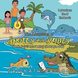 The Adventures of Spotty and Sunny Book 6 - BAIJOO,  Saisnath - 9781698703671
