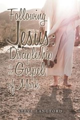 Following Jesus - LANGFORD,  Steve - 9781698712406