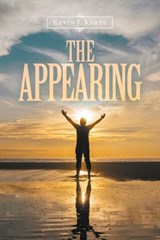 The Appearing - Kevin J Kurtz - 9781698713014