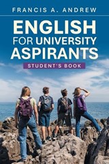 English for University Aspirants - Francis A Andrew - 9781698718415