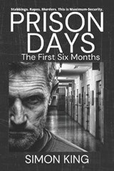 Prison Days - KING,  Simon, OBE - 9781698877358