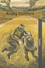 Bulldog Drummond - Sapper - 9781699402016