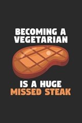 Becoming a Vegetarian - Food Notebooks - 9781699644270