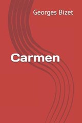 Carmen - Georges Bizet - 9781700072580