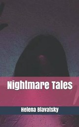 Nightmare Tales - Helena Blavatsky - 9781702048859
