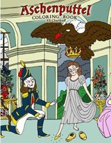 Aschenputtel Coloring Book - Wilhelm Grimm ; Jakob Grimm - 9781703120448