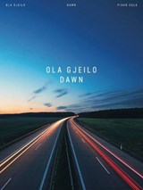 OLA GJEILO DAWN - PIANO SOLO S - Ola Gjeilo - 9781705183311
