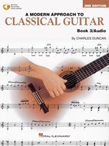 A Modern Approach to Classical Guitar Book 3 - Second Edition - Book with Audio by Charles Duncan - Charles Duncan - 9781705192276