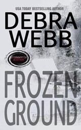 Frozen Ground - Debra Webb - 9781705931820