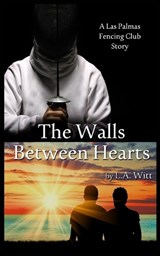 The Walls Between Hearts - L a Witt - 9781706540519