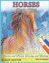 Horses Jumbo Adult Coloring Book - Horses and Ponies Grazing and Racing Color By Number - Color Questopia - 9781707721610