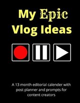 My Epic Vlog Ideas - Diamond Lane Press - 9781708236953
