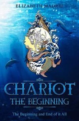 Chariot - Elizabeth Irene Madrid - 9781708469115