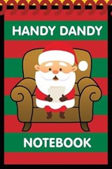 Handy Dandy Notebook: Christmas Santa Style - Kids little 6x9 inch notebook for drawing and detective clues with 120 sheets - BLUE,  Josh - 9781710021684
