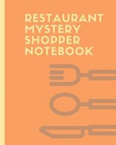 Restaurant Mystery Shopper Notebook