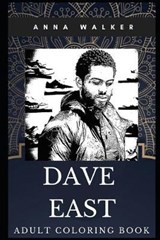 Dave East Adult Coloring Book - Anna Walker - 9781712995013