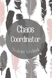 Chaos Coordinator To Do List Notebook-Daily Task Checklist Planner and Organizer- To Do List Planner-Organization Notebook