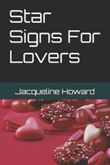 Star Signs For Lovers - J Howard - 9781717842374
