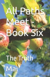 All Paths Meet - Book Six