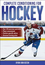 Complete Conditioning for Hockey - Ryan van Asten - 9781718208872
