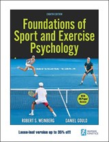 Foundations of Sport and Exercise Psychology - Robert S. Weinberg ; Daniel Gould - 9781718216563