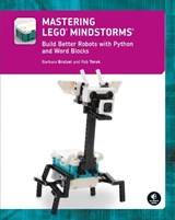 Mastering LEGO (R) MINDSTORMS - Barbara Bratzel ; Rob Torok - 9781718503144