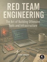 Red Team Engineering - Casey Erdmann - 9781718504271
